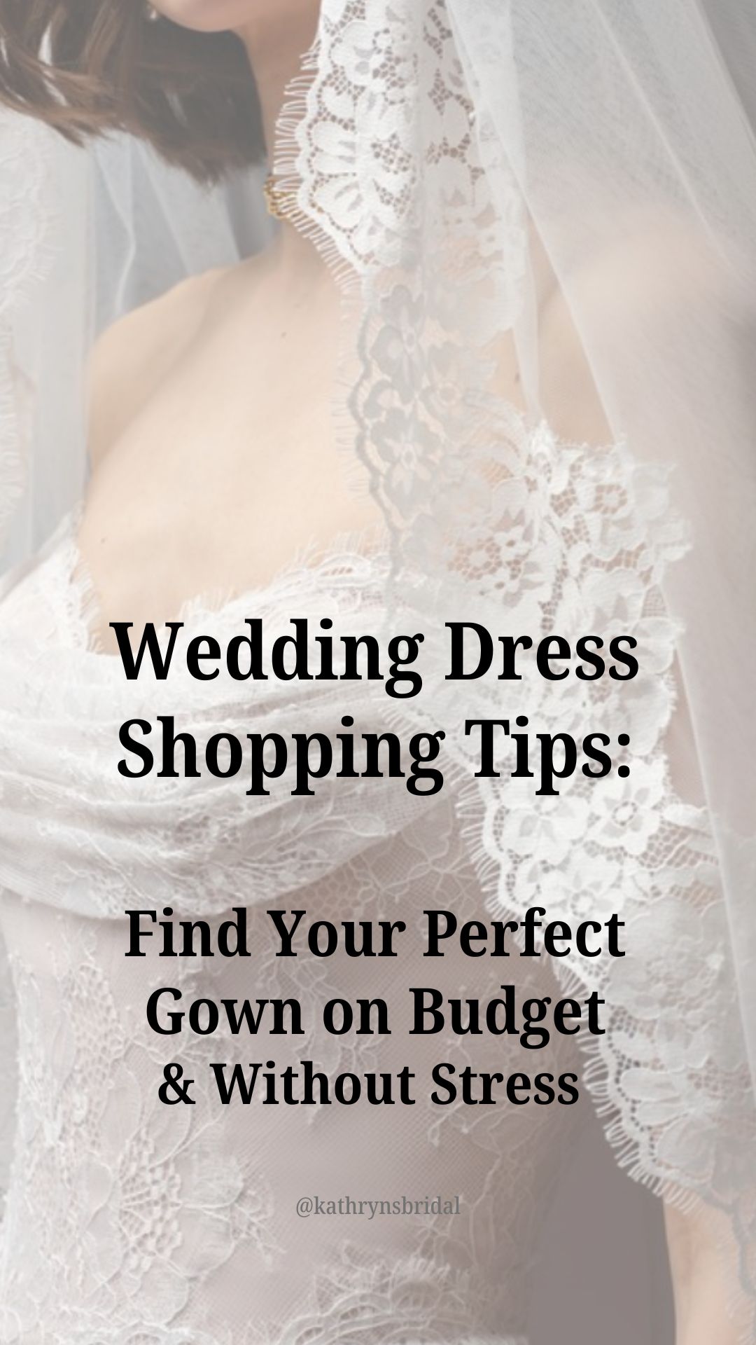 Wedding Dress Shopping Tips: Find Your Perfect Gown Within Your Budget & Stress-Free